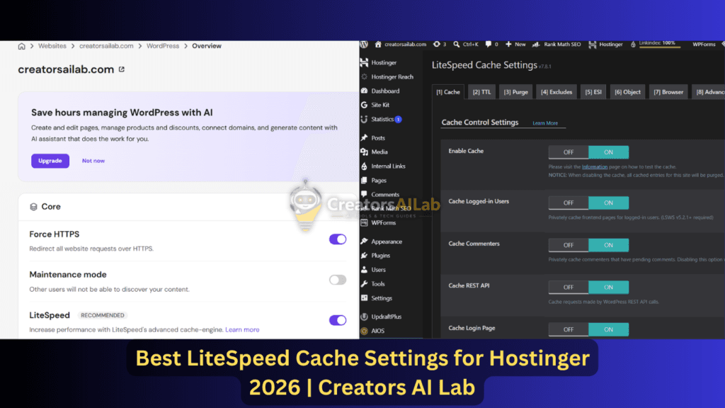 Best LiteSpeed Cache Settings for Hostinger 2026 | Creators AI Lab