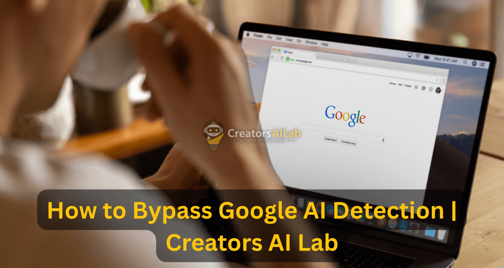 How to Bypass Google AI Detection | Creators AI Lab